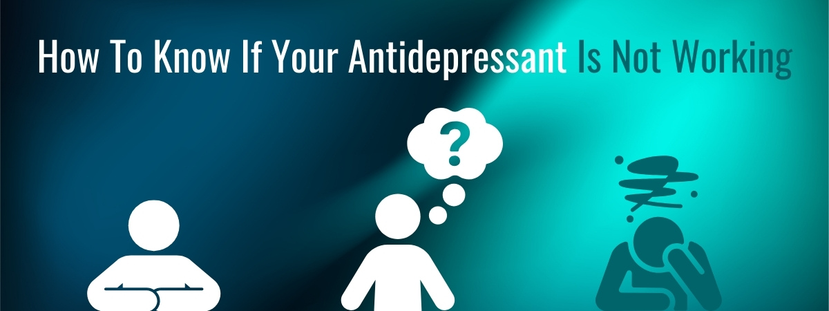 How to know if your antidepressant is working banner for The Counseling Center